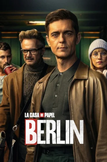 La Casa de Papel - Berlin